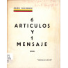 Ideario ecuatoriano 6 artículos y 1 mensaje