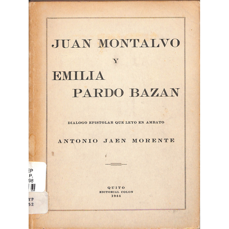 Juan Montalvo y Emilia Pardo