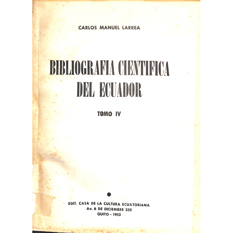 Bibliografía científica del Ecuador, Tomo IV