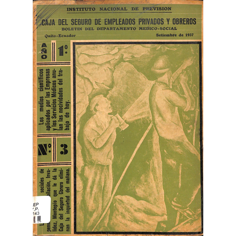 Caja del seguro : boletín del departamento médico social. -- Año 1, no 3 (set. 1937)