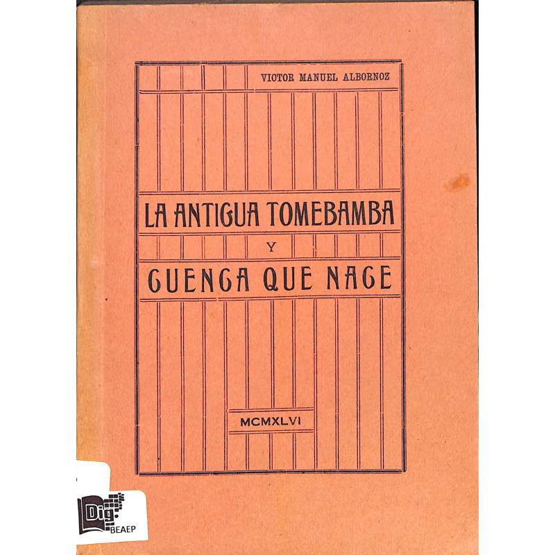 La antigua Tomebamba y Cuenca que nace