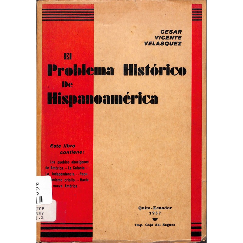 El problema histórico de Hispanoamérica