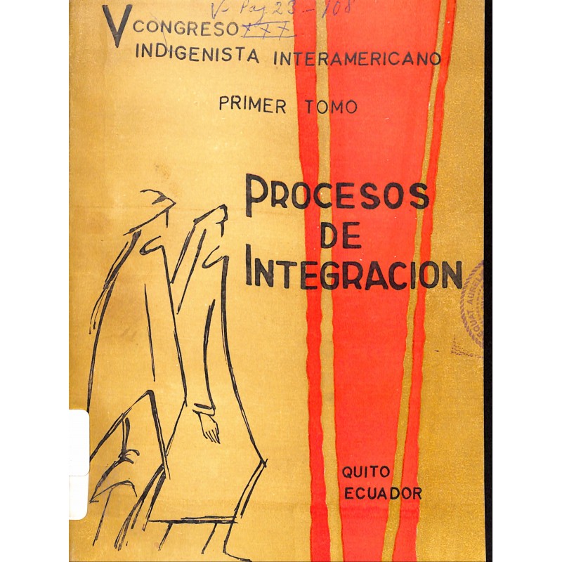 Procesos de integración. Tomo I