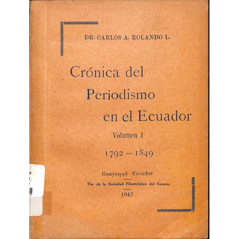Crónica del periodismo en el Ecuador