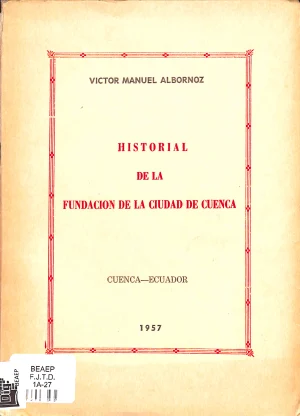 Historial de la fundación de la ciudad de Cuenca