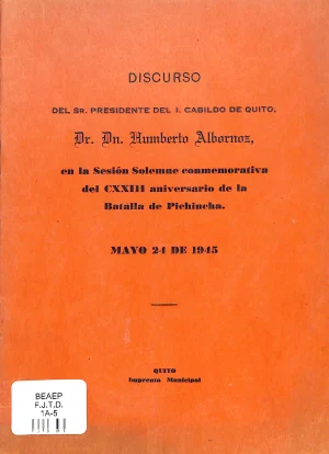 Discurso en a sesión solemne conmemorativa del XXIII aniversario de la Batalla de Pichincha