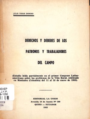 Derechos y deberes de los patronos y trabajadores del campo