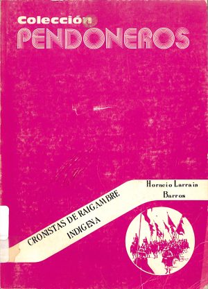 Cronistas de raigambre indígena