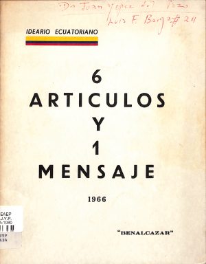 Ideario ecuatoriano 6 artículos y 1 mensaje