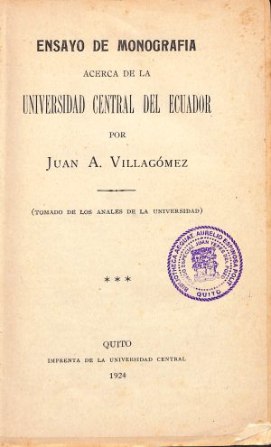 Ensayo de monografía acerca de la Universidad Central del Ecuador