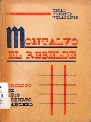 Montalvo el rebelde.