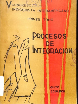 Procesos de integración. Tomo I
