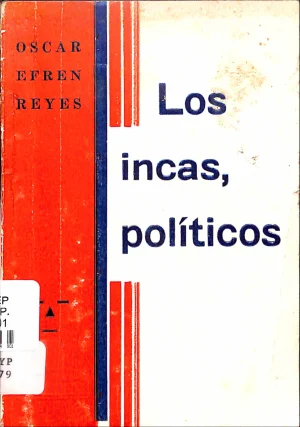 Los incas políticos