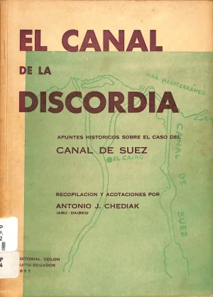 El canal de la discordia. Apuntes históricos sobre el caso del canal de suez
