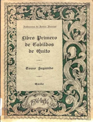 Libro primero de cabildos de Quito Tomo II