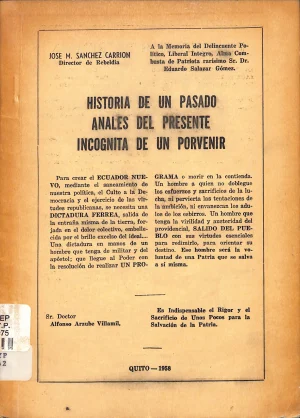 Historia de un pasado anales del presente incógnita de un porvenir