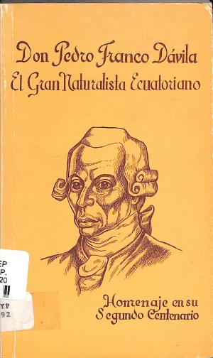 Don pedro franco dávila el gran naturalista ecuatoriano