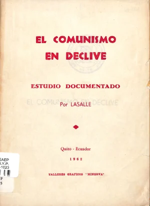 El comunismo en declive : estudio documentado