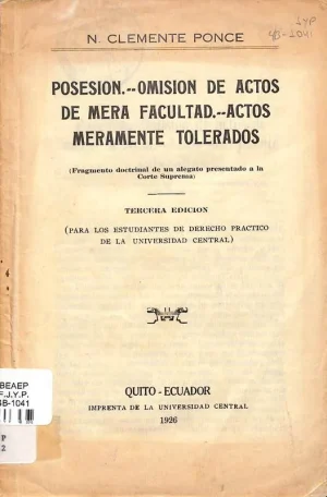 Posesión. Omisión de actos de mera facultad : actos meramente tolerados