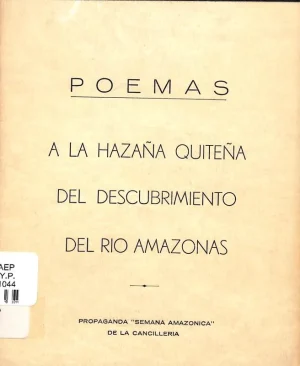 Poemas a la hazaña quiteña del descubrimiento del Río Amazonas