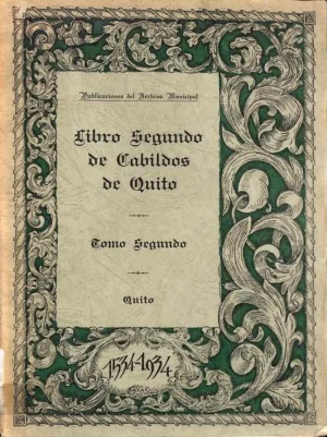 Libro segundo de cabildos de Quito, Tomo 2