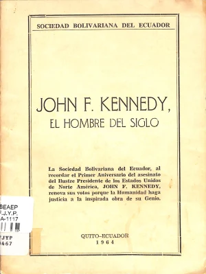 Jhon f. Kennedy, el hombre del siglo