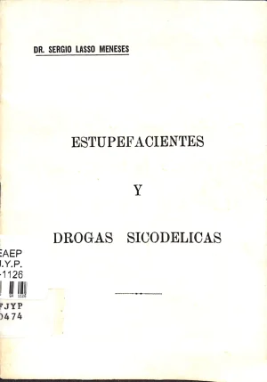 Estupefacientes y drogas sicodélicas