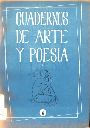 Cuadernos de arte y poesía. -- no 6