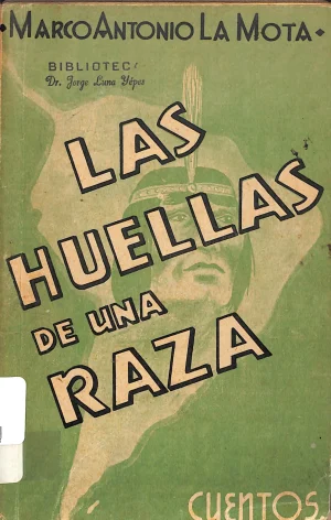 Las huellas de una raza : cuentos