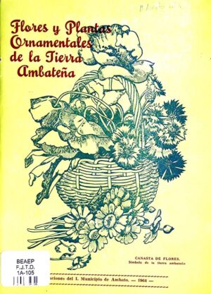 Flores y plantas ornamentales de la tierra ambateña
