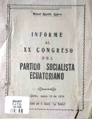 Informe al XX congreso del Partido Socialista Ecuatoriano