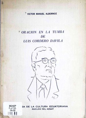 Oración en a tumba de Luis Cordero Dávila