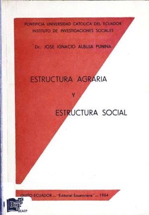 Estructura agraria y estructura social