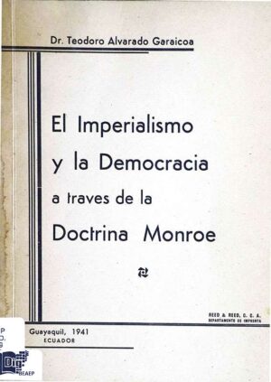 El imperialismo y la democracia a través de la doctrina Monroe