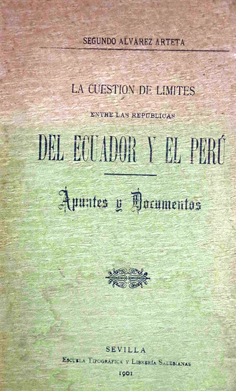 La cuestión de límites entre las repúblicas del Ecuador y del Perú