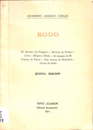 Rodo : el mirador de prospero, motivos de proteo, Ariel Bélgica y Rodo, al margen de el camino de paros