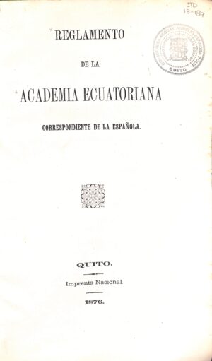Reglamento de la Academia Ecuatoriana correspondiente de la Española