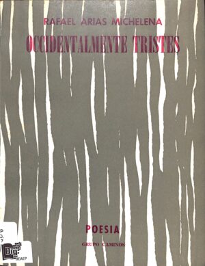 Occidentalmente tristes.