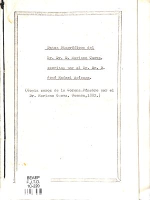 Datos biográficos del señor Dr. Dn. Mariano Cueva