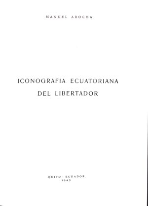Iconografía ecuatoriana del libertador
