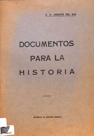 Documentos para la historia
