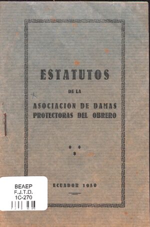 Estatutos de la asociación de Damas Protectoras del Obrero