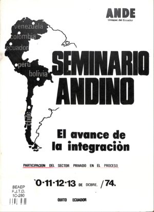 Seminario Andino, el avance de la integración
