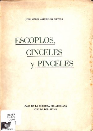 Escoplos, cinceles y pinceles