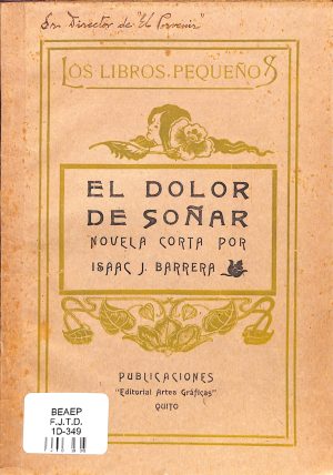 El dolor de soñar