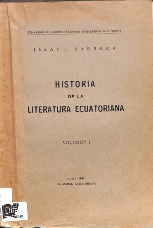 Historia de la literatura ecuatoriana Volumen I