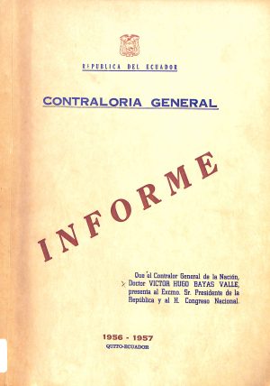 Informe : Contraloría General 1956-57